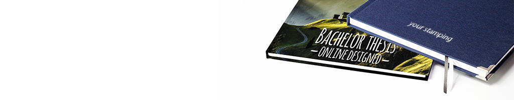 Bachelor Thesis Print & Bookbinding Bachelor Thesis Print & Bookbinding